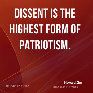 howard-zinn-historian-quote-dissent-is-the-highest-form-of